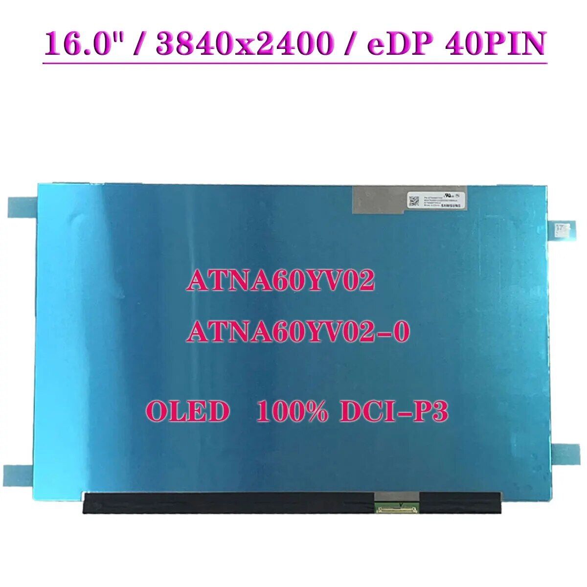 FOR Asus Vivobook Pro 16X N7600 N7600PC-EH77 ATNA60YV02-0 3840x2400 AMOLED Glossy