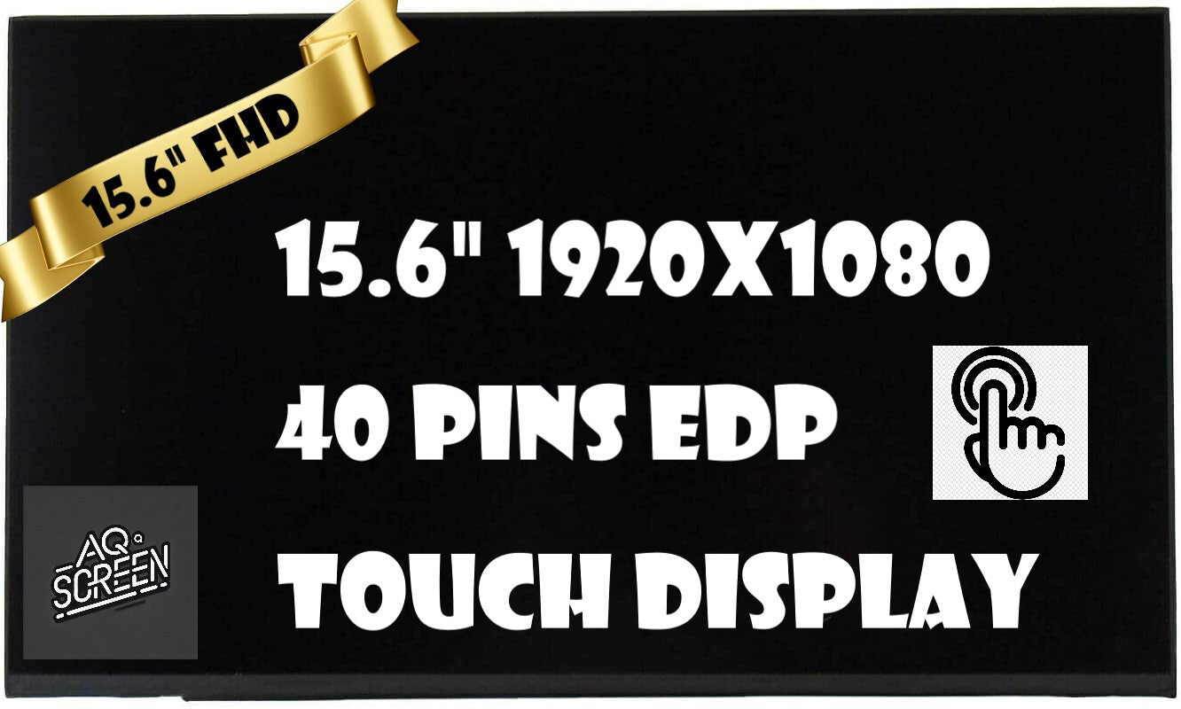 B156HAK02.2 FOR NV156FHM-T05 LP156WFD SPH1 15.6 INCH LCD TOUCH SCREEN N156HCN-E5A-